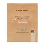 Un sachet de Recharge de dentifrice à l'argile blanche Sans parfum & sans fluor de 180 ml Comme Avant