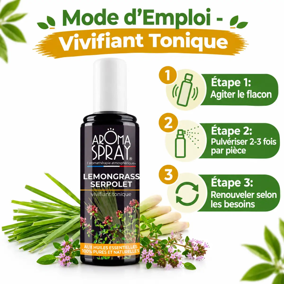 Aromaspray Lemongrass Serpolet 100ml avec guide d'emploi et herbes fraîches sur fond blanc