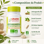 Ashwagandha Bio extrait 60 gélules Graine Sauvage avec composition et ingrédients actifs pour gérer le stress