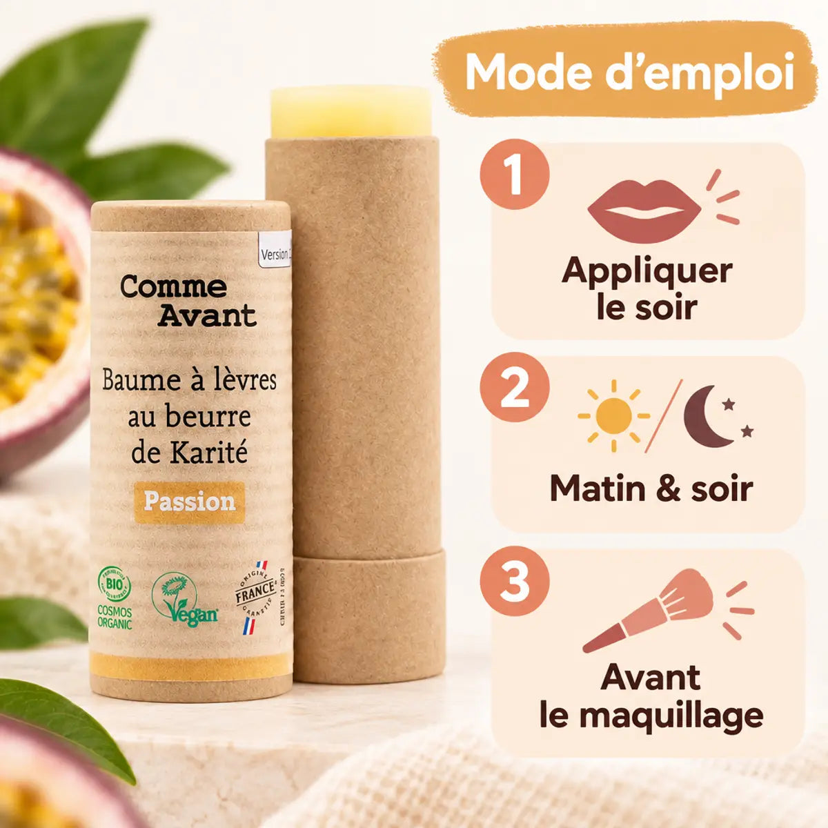 Baume à lèvres Comme Avant beurre de karité bio passion avec mode d'emploi application matin soir