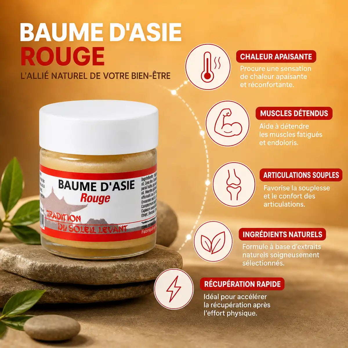 Baume d'Asie Rouge 30ml avec 5 bénéfices : chaleur apaisante, muscles détendus, articulations souples, ingrédients naturels, récupération rapide