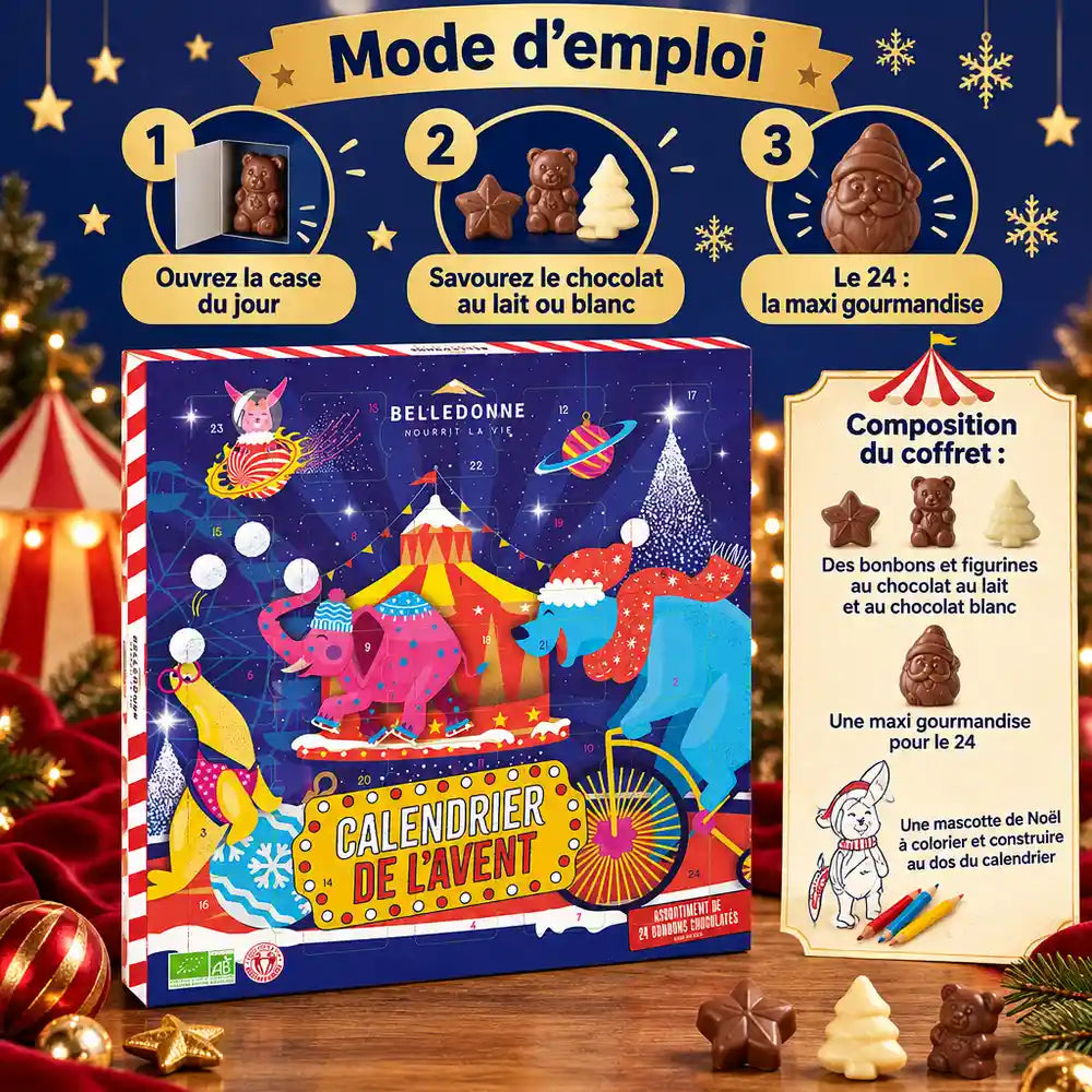 Calendrier de l'Avent chocolat bio enfant 150 g Belledonne, décor cirque, mode d'emploi en infographie festive