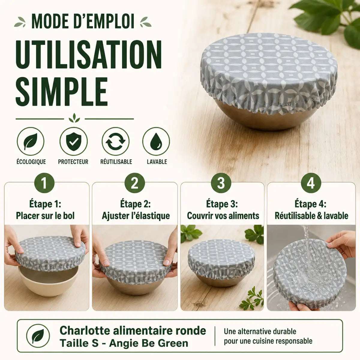 Charlotte alimentaire réutilisable Angie Be Green - Guide d'utilisation en 4 étapes avec élastique intégré