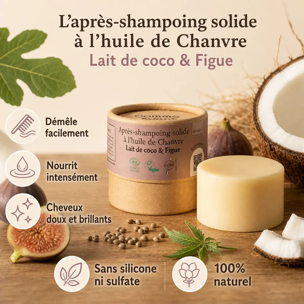Après-shampoing solide Comme Avant à l'huile de chanvre, fig et lait de coco avec bénéfices naturels