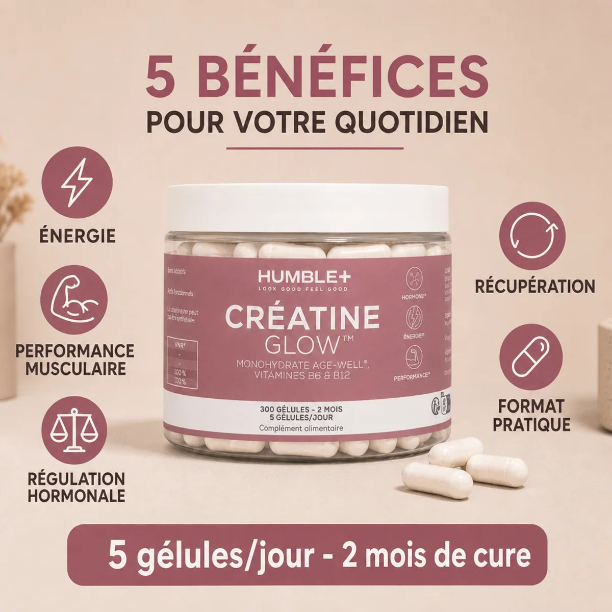 Créatine Glow 300 gélules Humble+ : énergie, performance musculaire, récupération et régulation hormonale