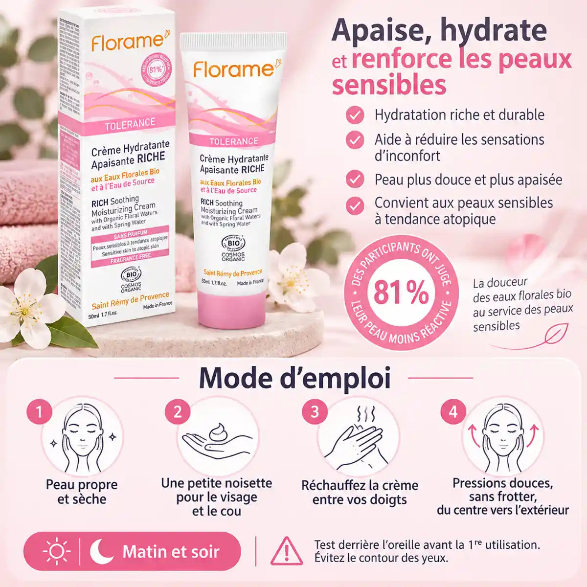 Crème hydratante apaisante riche bio Florame 50 ml avec mode d'emploi en 4 étapes, matin et soir sur peau propre