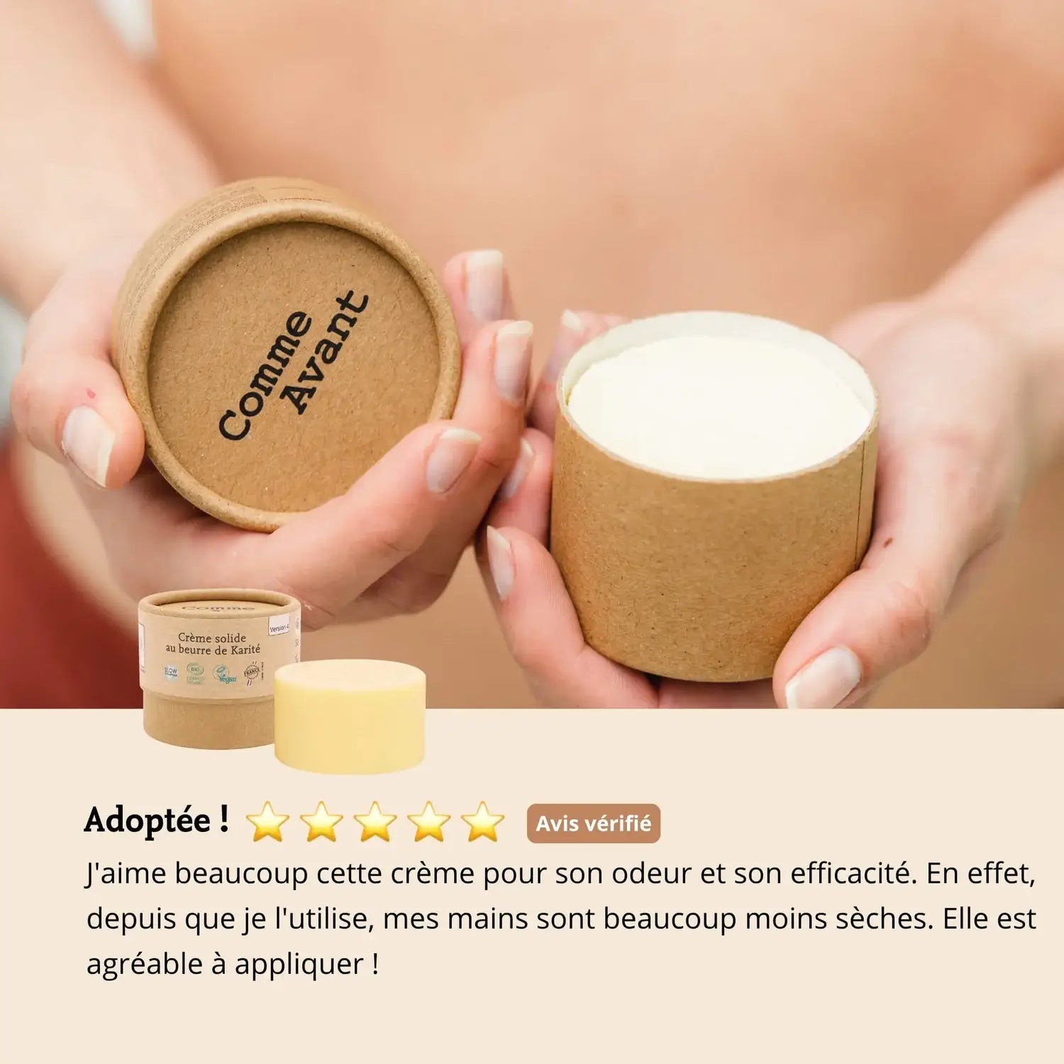 Les avis sur la  crème solide au beurre de karité de 50 g de la marque Comme Avant