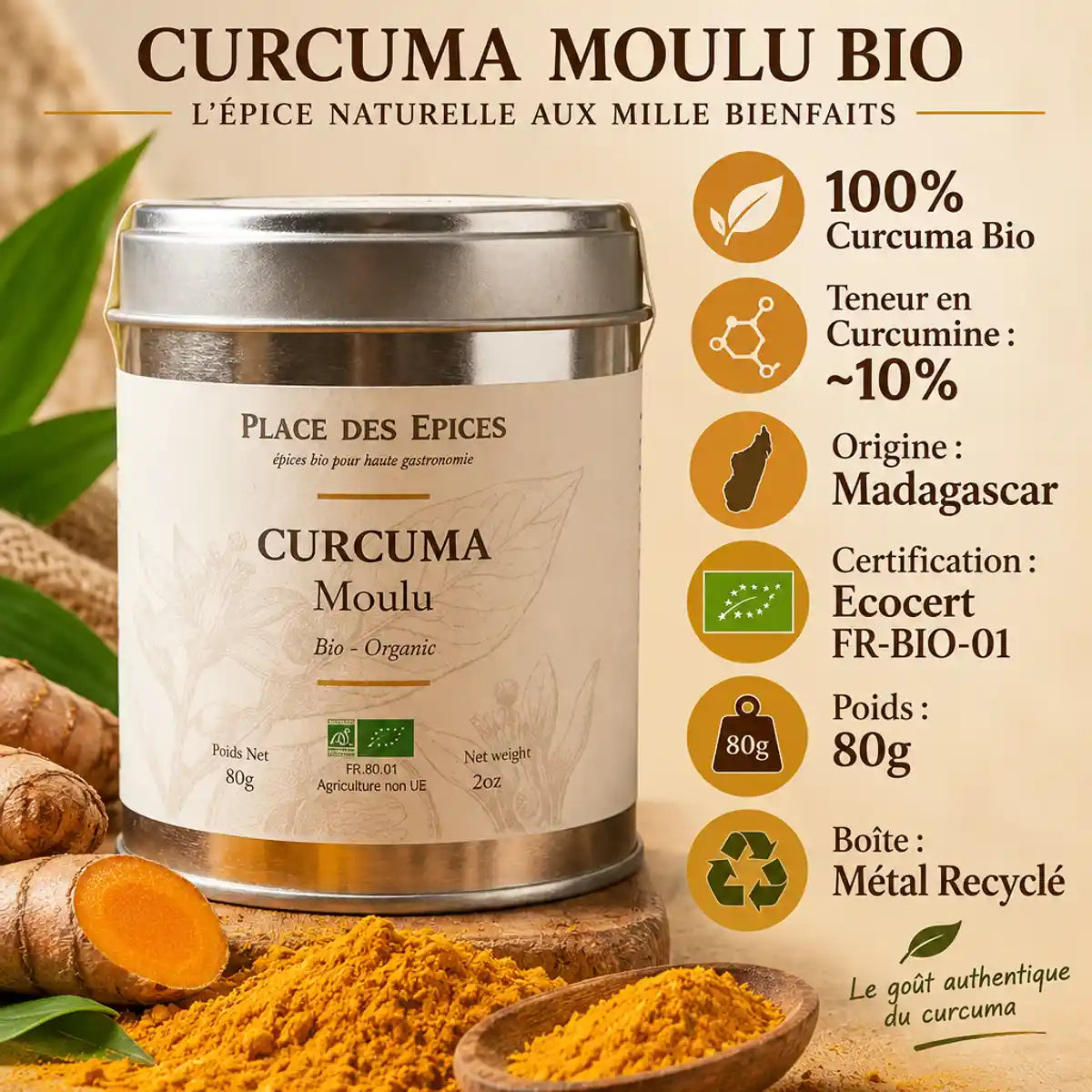 Curcuma moulu bio 80g Place des Épices - boîte métal avec composition et certification Ecocert