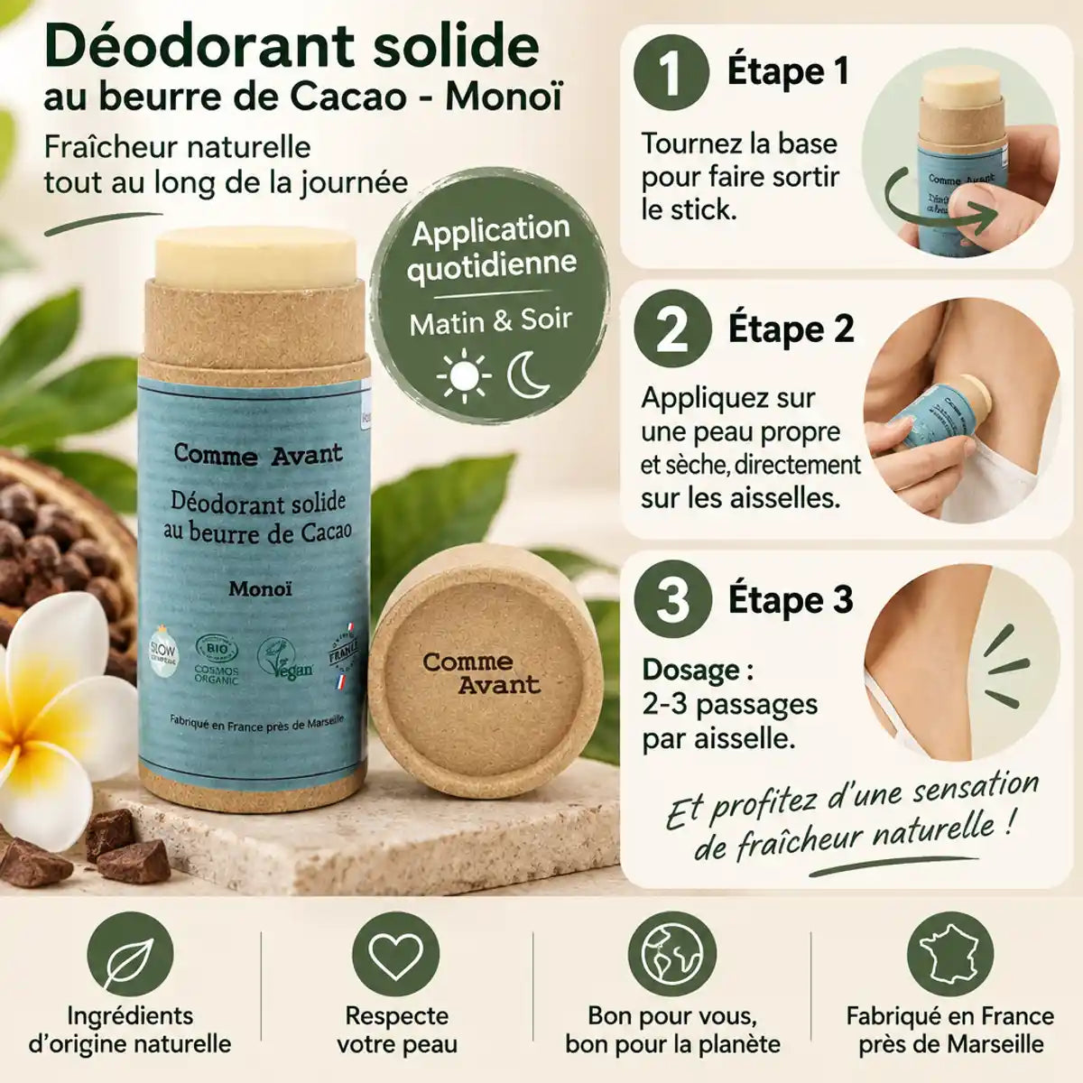 Déodorant solide beurre de cacao Monoï - guide d'application étapes - emballage liège