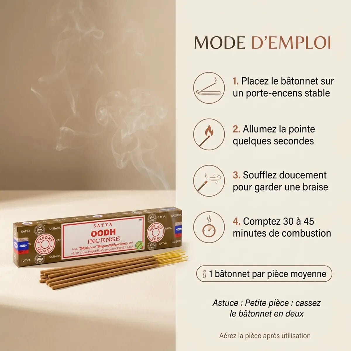 Encens Satya Oud 15g : bâtonnets sur fond crème avec mode d'emploi en 4 étapes et conseils d'utilisation