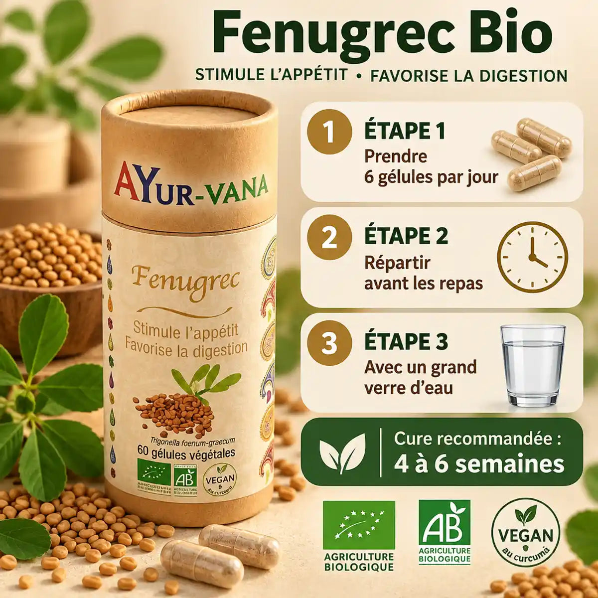 Fenugrec Bio 60 gélules Ayur-Vana avec guide d'utilisation et certifications AB Vegan pour appétit digestion