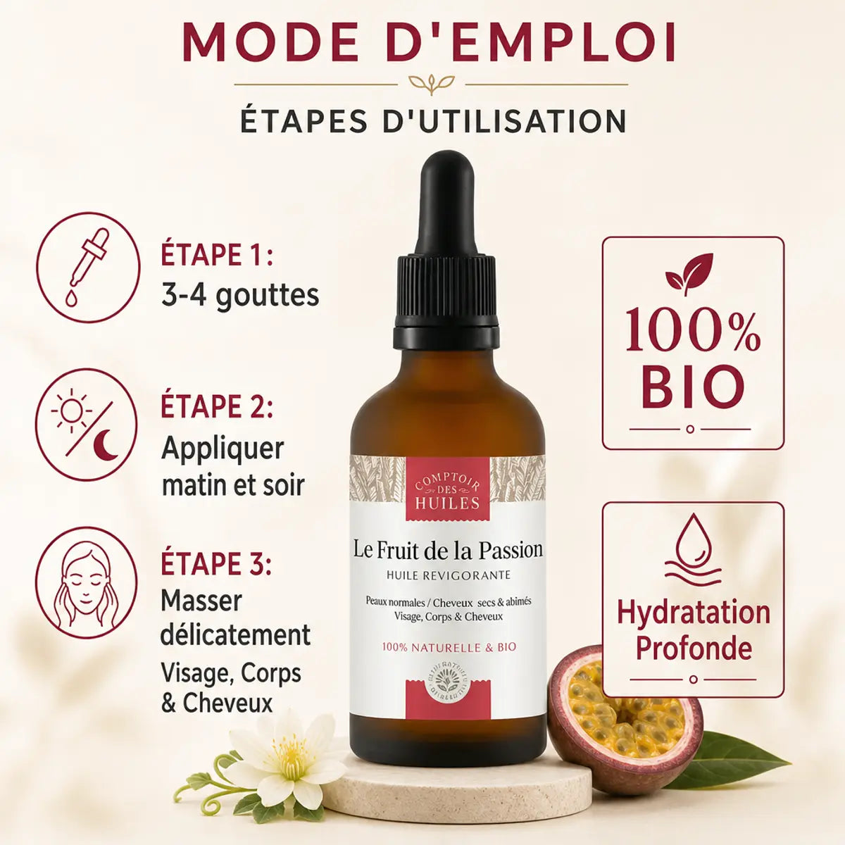 Huile de Fruit de la Passion 50ml Comptoir des Huiles - Mode d'emploi application visage corps cheveux
