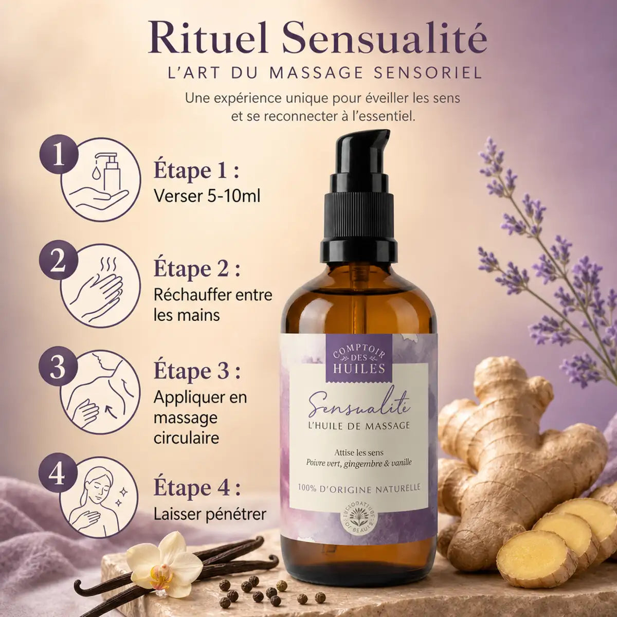 Huile de massage bio Sensualité Comptoir des Huiles 100ml avec guide d'application en 4 étapes