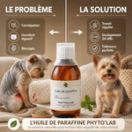 Huile de Paraffine 250ml Phyto'Lab : solution constipation chien chat avant-après