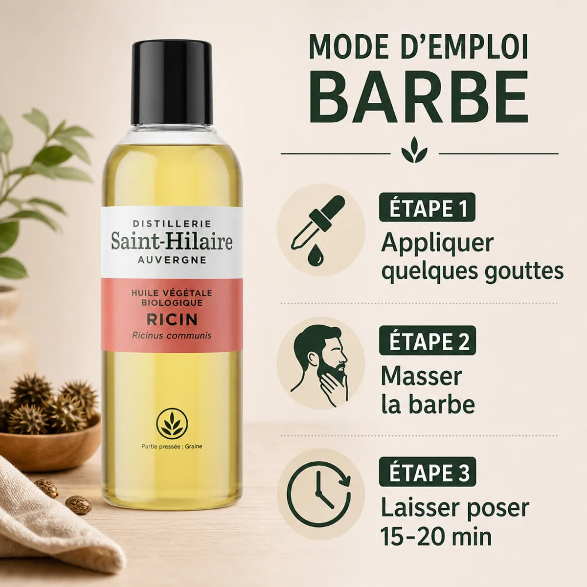Huile de ricin bio Saint-Hilaire 200ml avec guide d'application barbe étapes illustrées