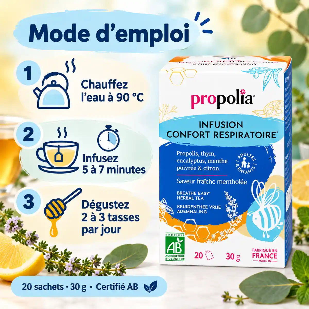 Boîte Infusion Confort respiratoire Bio Propolia thym, eucalyptus et propolis, mode d'emploi en 3 étapes