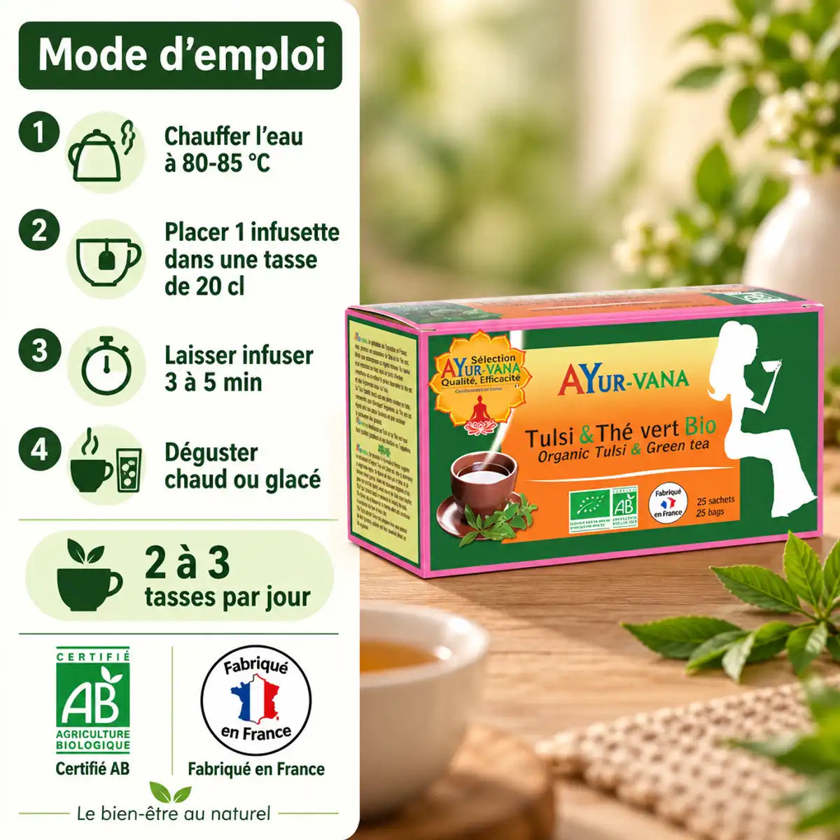 Boîte Tulsi & Thé Vert Bio AyurVana (25 infusettes) et mode d'emploi en 4 étapes : chauffer, infuser, déguster