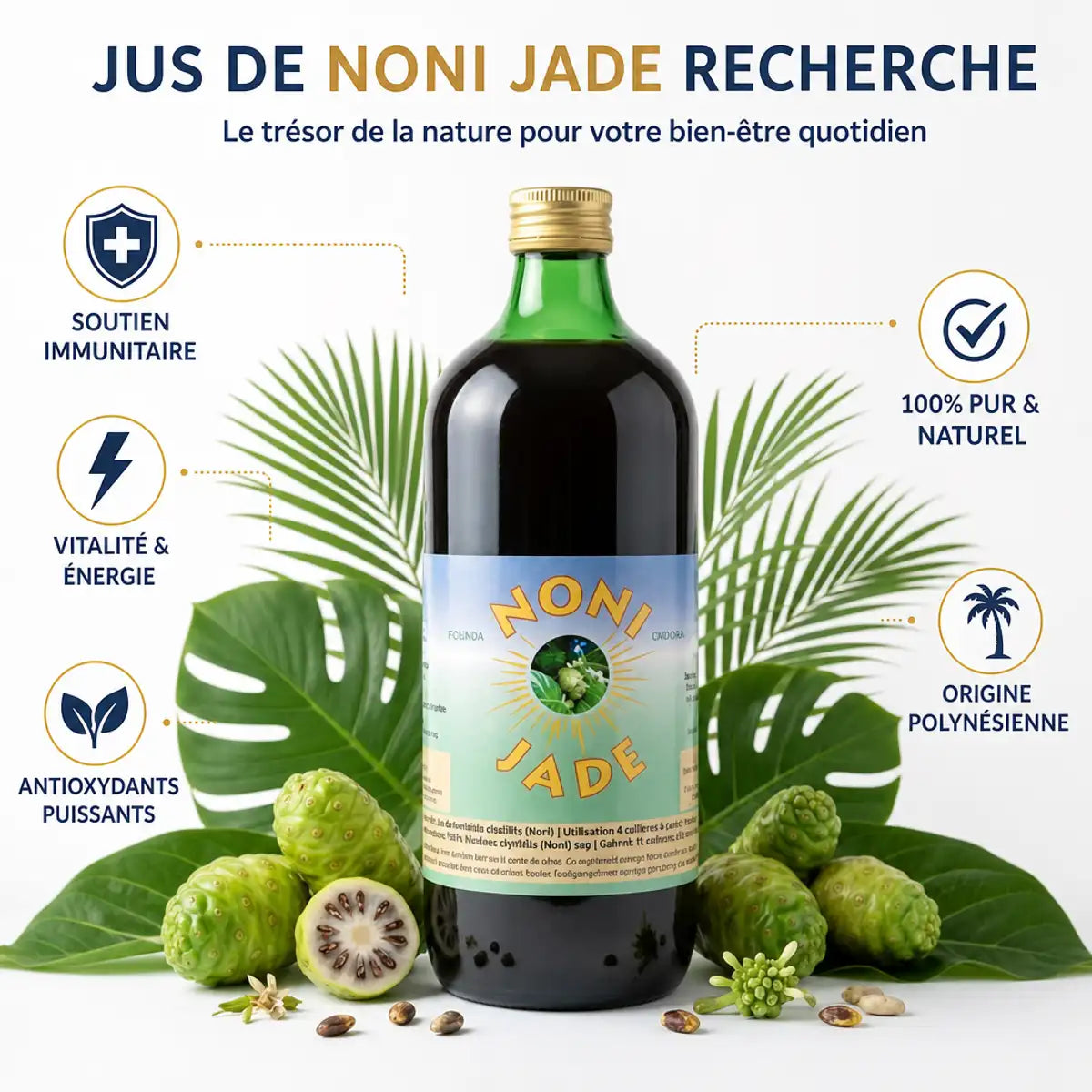 Jus de Noni Jade Recherche 1L avec fruits frais, feuilles tropicales et 5 bienfaits santé illustrés