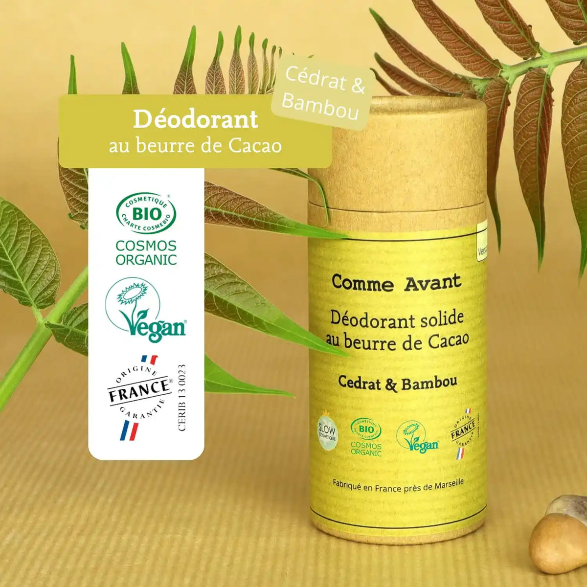 Les labels et certifications du Un Déodorant Solide au Beurre de Cacao - Cédrat & Bambou - de 60 g de la marque Comme Avant
