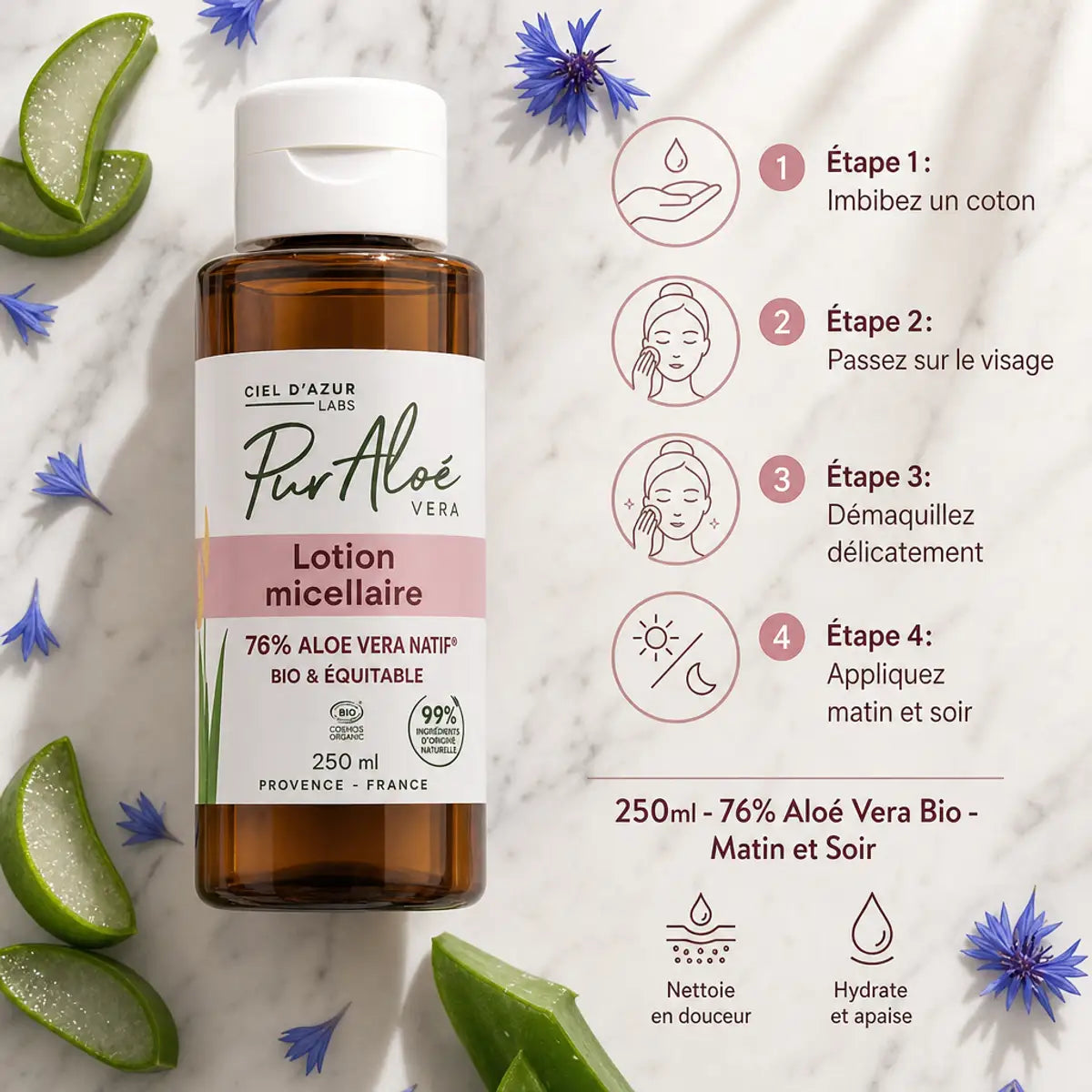 Lotion micellaire bio Pur'Aloé 76% aloe vera 250ml avec guide d'utilisation étapes matin et soir