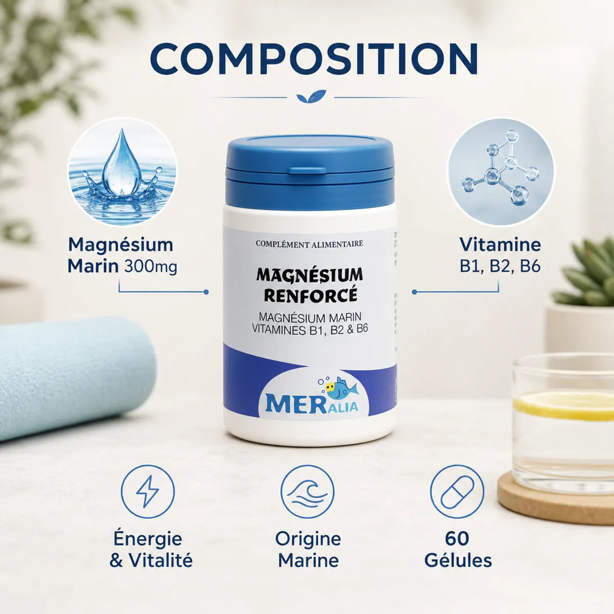 Magnésium Renforcé 60 gélules MERalia - Supplément marin avec vitamines B, composition et bienfaits