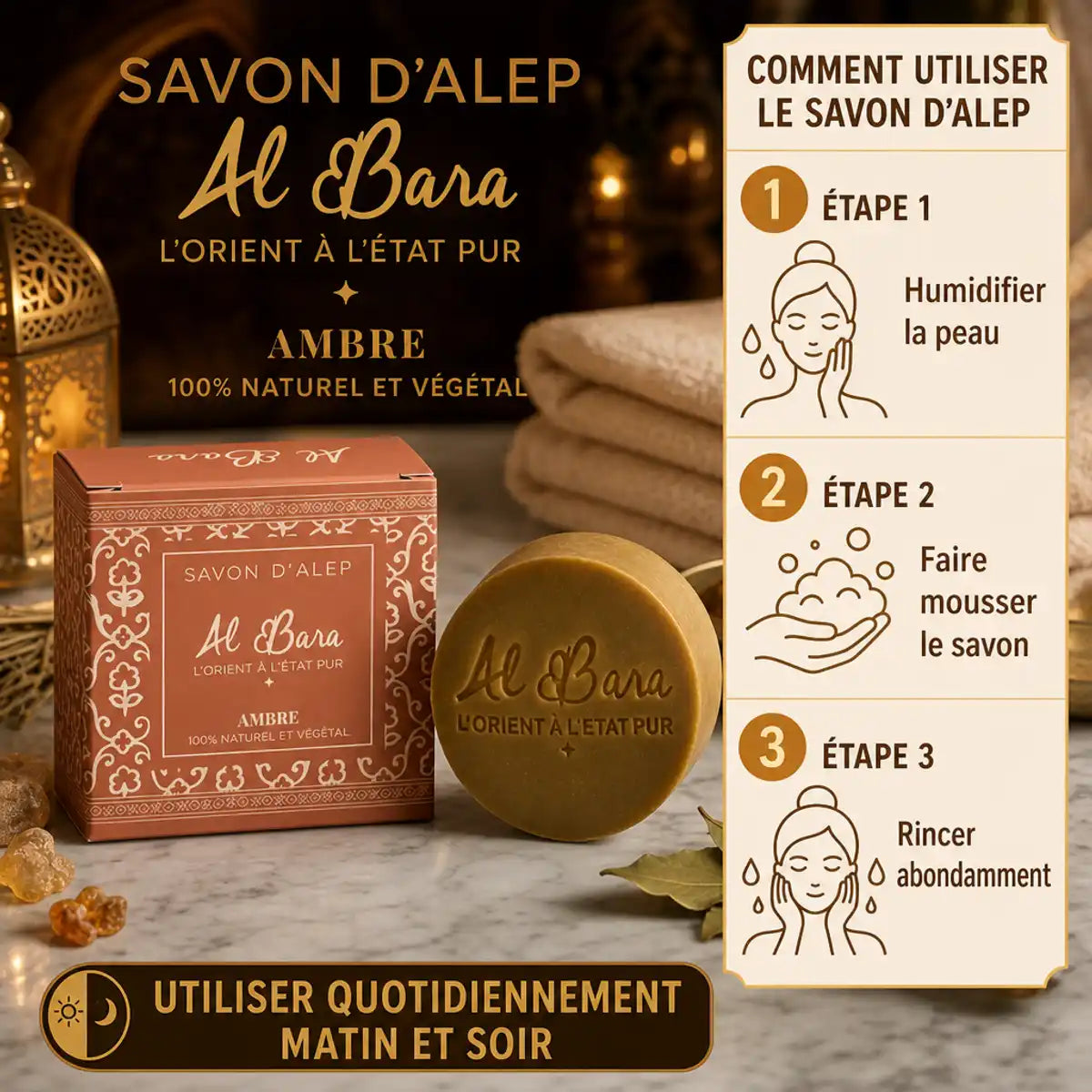 Savon d'Alep Ambre Al Bara avec guide d'utilisation étape par étape en infographie
