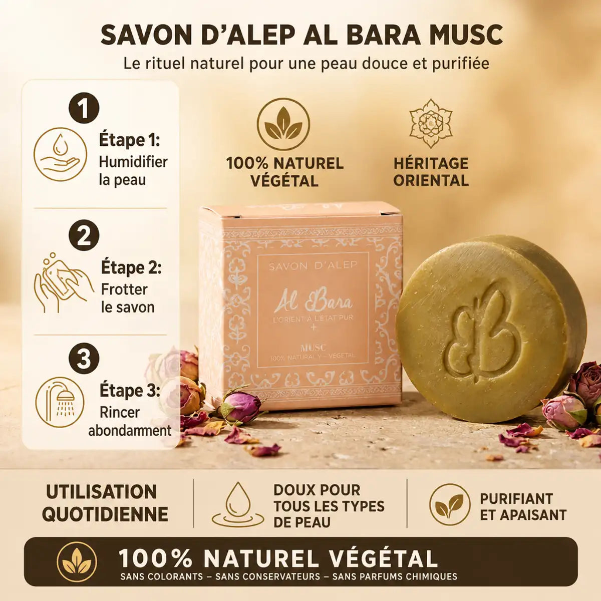 Savon d'Alep Al Bara Musc naturel végétal avec étapes d'utilisation et emballage beige