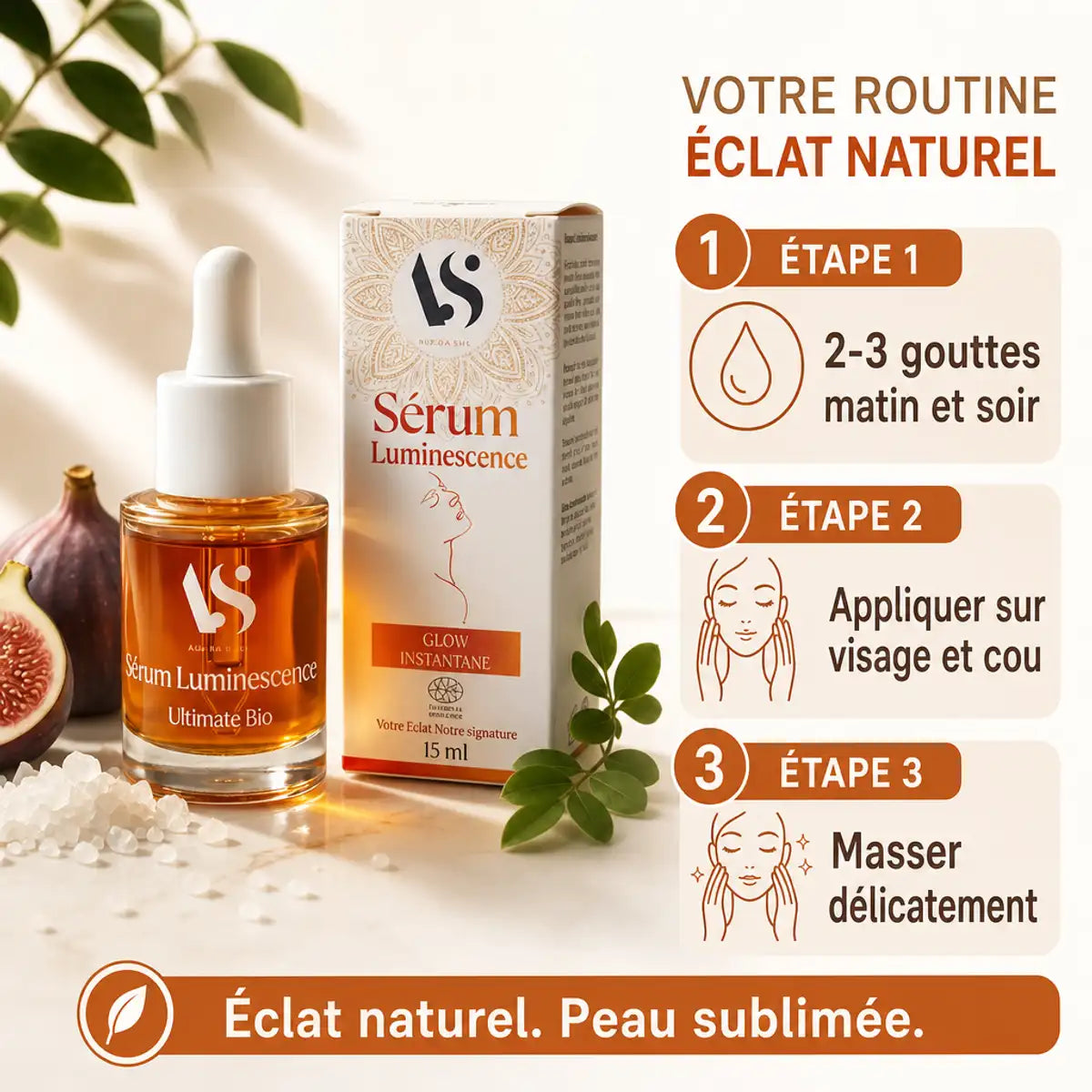 Sérum Luminescence Ultimate Bio 15ml avec mode d'emploi : 2-3 gouttes matin et soir sur visage et cou