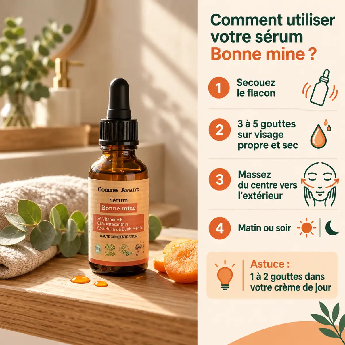 Sérum visage bonne mine Comme Avant 30 ml, flacon compte-gouttes ambré et guide d'utilisation en 4 étapes