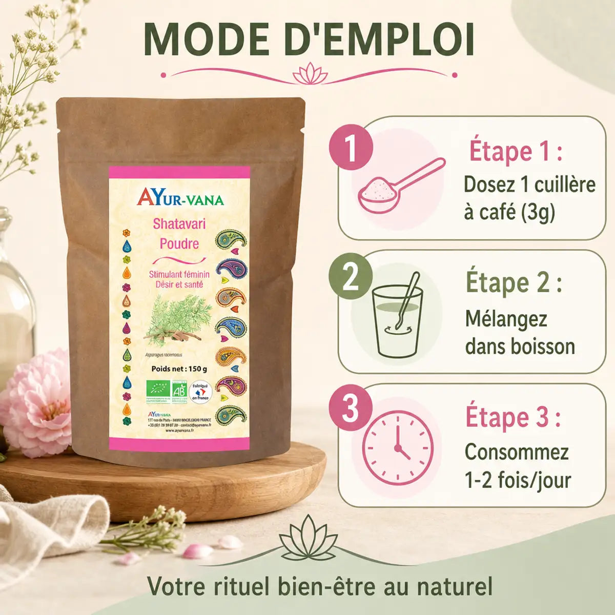 Shatavari Bio 150g Ayur-Vana - Mode d'emploi avec dosage et étapes de consommation illustrées