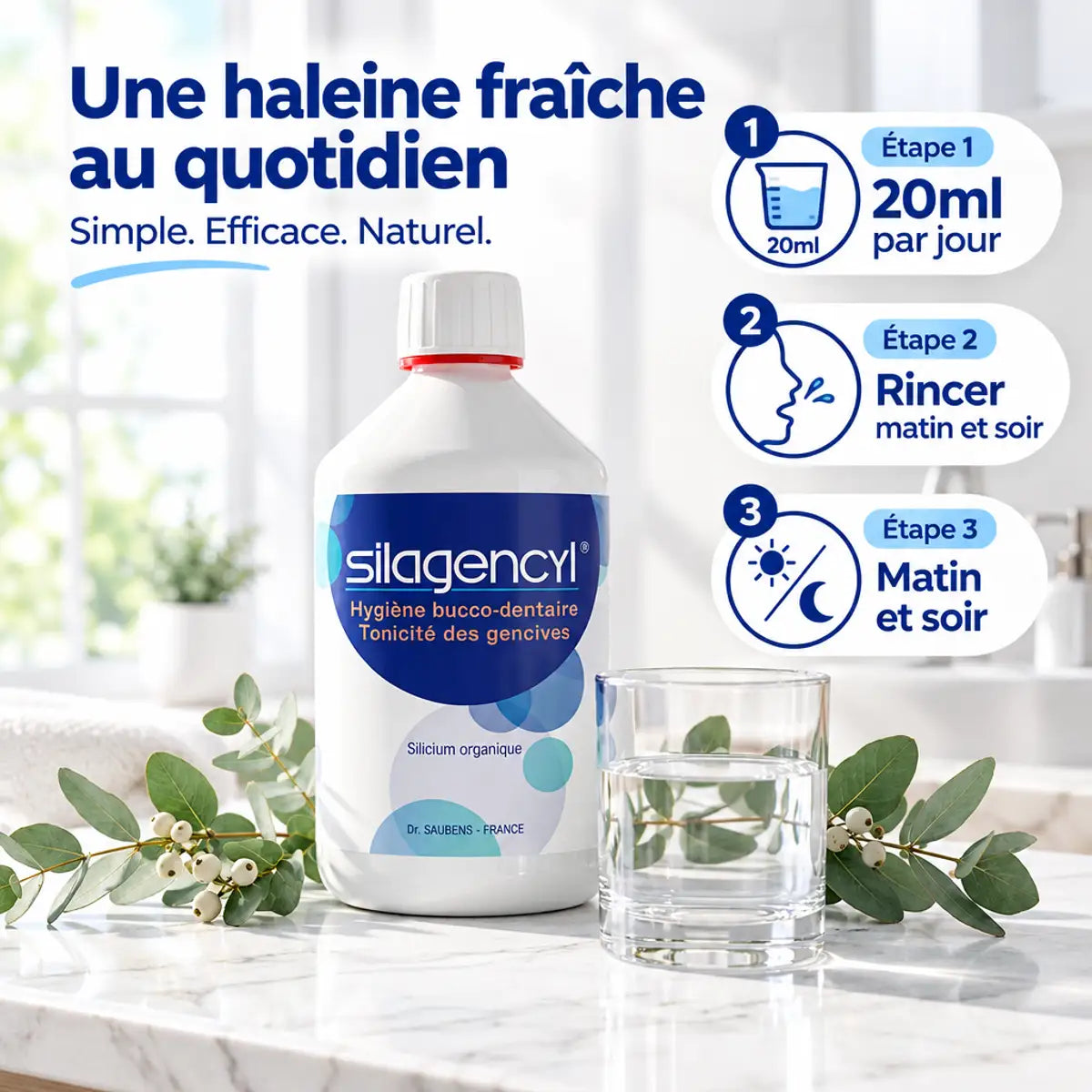Silagencyl bain de bouche 500ml avec instructions d'utilisation, dosage 20ml jour, rinçage matin soir
