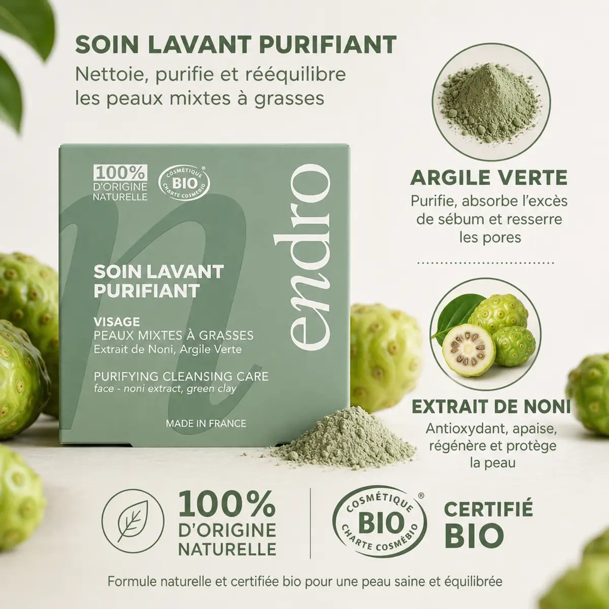 Savon purifiant Endro argile verte et noni certifié bio avec ingrédients naturels