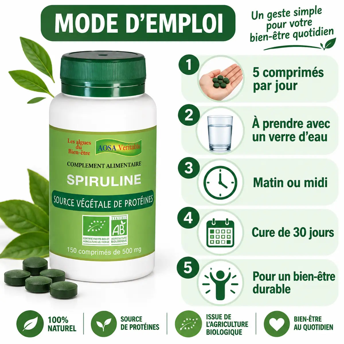 Spiruline bio Aosa 150 comprimés - Mode d'emploi 5 comprimés par jour avec verre d'eau
