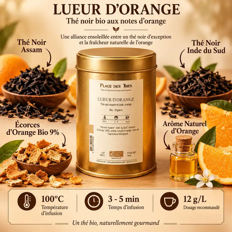 Thé noir Lueur d'Orange Bio 100g avec ingrédients : feuilles thé noir, écorces orange bio, arôme naturel