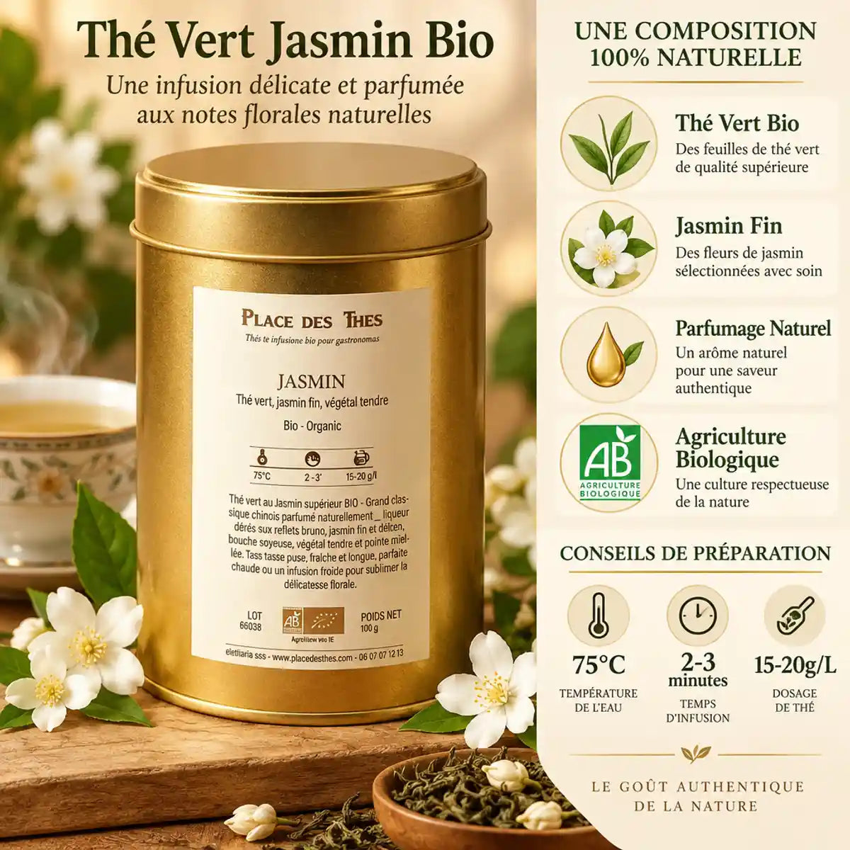 Thé vert Jasmin Bio Place des Thés 100g en boîte dorée avec fleurs de jasmin frais