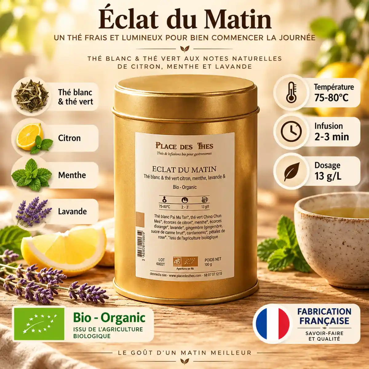 Thé vert Éclat du Matin Bio 100g boîte dorée Place des Thés avec citron et lavande
