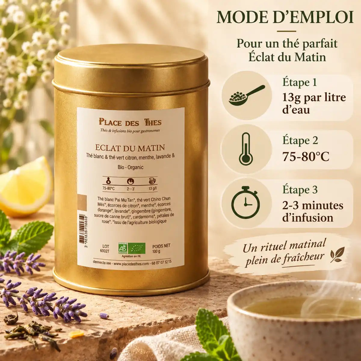 Thé vert Bio Éclat du Matin - Guide infusion 75-80°C, 2-3 min, Place des Thés