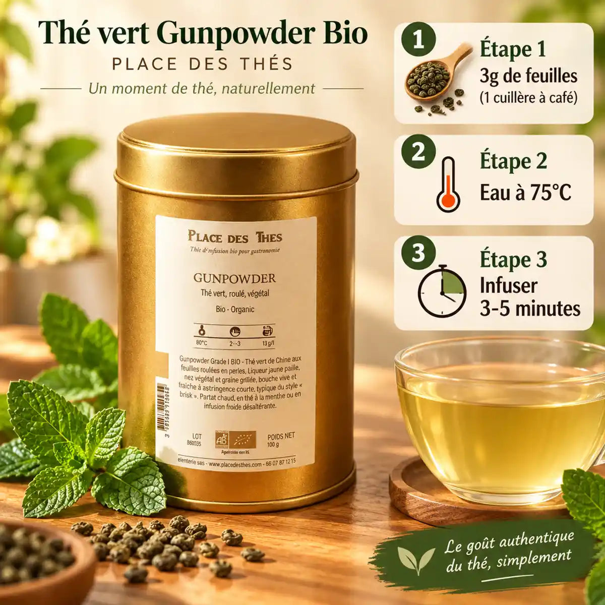 Thé vert Gunpowder Bio Place des Thés avec instructions préparation 3 étapes sur boîte dorée