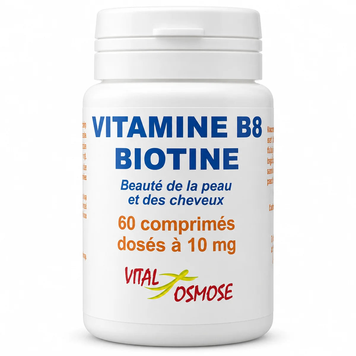Flacon Vitamine B8 Biotine 60 comprimés 10mg Vital Osmose sur fond blanc